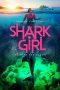 Nonton Streaming Download Drama Nonton Shark Girl 2024 Sub Indo Subtitle Indonesia
