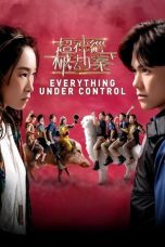 Nonton Streaming Download Drama Nonton Everything Under Control 2023 Sub Indo JF Subtitle Indonesia