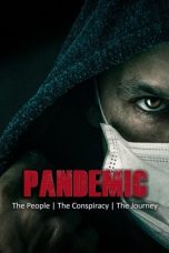 Nonton Streaming Download Drama Nonton Pandemic: The People, The Conspiracy, The Journey 2020 Sub Indo JF Subtitle Indonesia