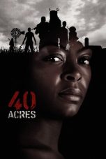 Nonton Streaming Download Drama Nonton 40 Acres 2024 Sub Indo Subtitle Indonesia