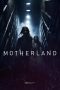 Nonton Streaming Download Drama Nonton Motherland 2025 Sub Indo Subtitle Indonesia Nonton Streaming Download Drama Nonton Motherland 2025 Sub Indo Subtitle Indonesia