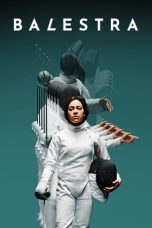 Nonton Streaming Download Drama Nonton Balestra 2024 Sub Indo JF Subtitle Indonesia