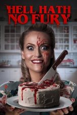 Nonton Streaming Download Drama Nonton Hell Hath No Fury 2023 Sub Indo Subtitle Indonesia