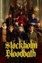Nonton Streaming Download Drama Nonton Stockholm Bloodbath 2024 Sub Indo JF Subtitle Indonesia