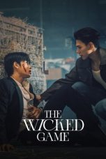 Nonton Streaming Download Drama Nonton The Wicked Game 2025 Sub Indo Subtitle Indonesia