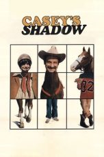 Nonton Streaming Download Drama Nonton Casey’s Shadow 1978 Sub Indo Subtitle Indonesia