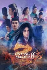 Nonton Streaming Download Drama Nonton The Yin Yang Master Zero 2024 Sub Indo JF Subtitle Indonesia