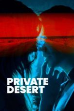Nonton Streaming Download Drama Nonton Private Desert 2021 Sub Indo JF Subtitle Indonesia