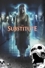 Nonton Streaming Download Drama Nonton The Substitute 2007 Sub Indo Subtitle Indonesia