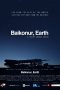 Nonton Streaming Download Drama Nonton Baikonur, Earth 2019 Sub Indo JF Subtitle Indonesia