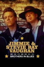 Nonton Streaming Download Drama Nonton Jimmie & Stevie Ray Vaughan: Brothers in Blues 2023 Sub Indo JF Subtitle Indonesia