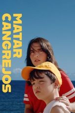 Nonton Streaming Download Drama Nonton Killing Crabs 2023 Sub Indo JF Subtitle Indonesia