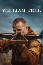 Nonton Streaming Download Drama Nonton William Tell 2024 Sub Indo Subtitle Indonesia