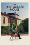 Nonton Streaming Download Drama Nonton The Portuguese House 2025 Sub Indo Subtitle Indonesia
