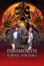Nonton Streaming Download Drama Nonton The Innsmouth School for Girls 2023 Sub Indo JF Subtitle Indonesia