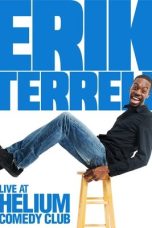 Nonton Streaming Download Drama Nonton Erik Terrell: Live at the Helium Comedy Club 2021 Sub Indo Subtitle Indonesia