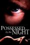 Nonton Streaming Download Drama Nonton Possessed by the Night 1994 Sub Indo Subtitle Indonesia