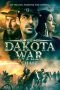Nonton Streaming Download Drama Nonton The Dakota War: Chase 2024 Sub Indo JF Subtitle Indonesia