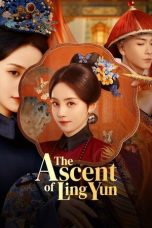 Nonton Streaming Download Drama Nonton The Ascent of Ling Yun 2025 Sub Indo Subtitle Indonesia