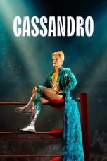 Nonton Streaming Download Drama Nonton Cassandro 2023 Sub Indo JF Subtitle Indonesia