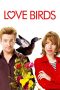 Nonton Streaming Download Drama Nonton Love Birds 2011 Sub Indo Subtitle Indonesia