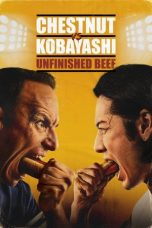 Nonton Streaming Download Drama Nonton Chestnut vs. Kobayashi: Unfinished Beef 2024 Sub Indo JF Subtitle Indonesia