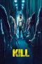 Nonton Streaming Download Drama Nonton Kill 2024 Sub Indo JF Subtitle Indonesia