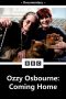 Nonton Streaming Download Drama Nonton Sharon & Ozzy Osbourne: Coming Home 2025 Sub Indo Subtitle Indonesia