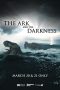 Nonton Streaming Download Drama Nonton The Ark and the Darkness 2024 Sub Indo JF Subtitle Indonesia