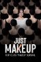 Nonton Streaming Download Drama Nonton JUST MAKEUP 2025 Sub Indo Subtitle Indonesia