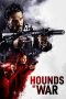 Nonton Streaming Download Drama Nonton Hounds of War 2024 Sub Indo JF Subtitle Indonesia