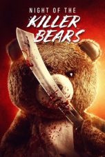 Nonton Streaming Download Drama Nonton Night of the Killer Bears 2022 Sub Indo JF Subtitle Indonesia