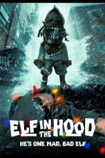 Nonton Streaming Download Drama Nonton Elf in the Hood 2024 Sub Indo Subtitle Indonesia