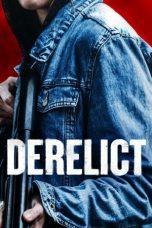 Nonton Streaming Download Drama Nonton Derelict 2024 Sub Indo Subtitle Indonesia