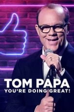 Nonton Streaming Download Drama Nonton Tom Papa: You’re Doing Great! 2020 Sub Indo Subtitle Indonesia