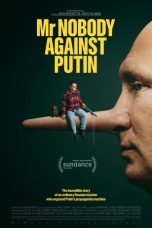 Nonton Streaming Download Drama Nonton Mr. Nobody Against Putin 2025 Sub Indo Subtitle Indonesia