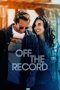 Nonton Streaming Download Drama Nonton Off the Record 2024 Sub Indo Subtitle Indonesia