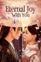 Nonton Streaming Download Drama Nonton Eternal Joy with You 2025 Sub Indo Subtitle Indonesia