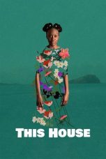 Nonton Streaming Download Drama Nonton This House 2022 Sub Indo JF Subtitle Indonesia