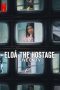 Nonton Streaming Download Drama Nonton Eloá the Hostage: Live on TV 2025 Sub Indo Subtitle Indonesia