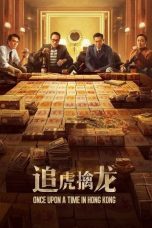 Nonton Streaming Download Drama Nonton Once Upon a Time in Hong Kong 2021 Sub Indo JF Subtitle Indonesia