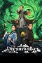 Nonton Streaming Download Drama Nonton The Dreamwalker 2025 Sub Indo Subtitle Indonesia