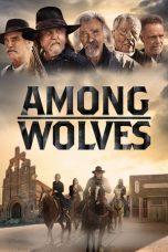 Nonton Streaming Download Drama Nonton Among Wolves 2023 Sub Indo Subtitle Indonesia