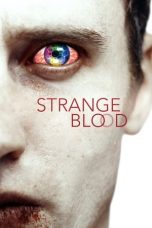Nonton Streaming Download Drama Nonton Strange Blood 2015 Sub Indo Subtitle Indonesia