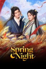 Nonton Streaming Download Drama Nonton Spring Night 2025 SUb Indo Subtitle Indonesia