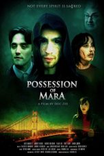 Nonton Streaming Download Drama Nonton Possession of Mara 2025 Sub Indo Subtitle Indonesia