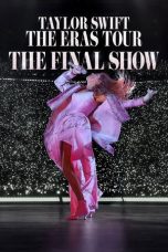 Nonton Streaming Download Drama Nonton Taylor Swift | The Eras Tour | The Final Show 2025 Subtitle Indonesia