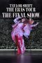Nonton Streaming Download Drama Nonton Taylor Swift | The Eras Tour | The Final Show 2025 Sub Indo Subtitle Indonesia