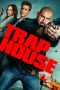 Nonton Streaming Download Drama Nonton Trap House 2025 Sub Indo Subtitle Indonesia
