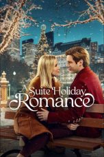 Nonton Streaming Download Drama Nonton A Suite Holiday Romance 2025 Sub Indo Subtitle Indonesia
